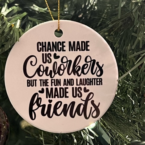 Coworker/Friend Ceramic Round Ornament Hand Crafted - Picture 1 of 1